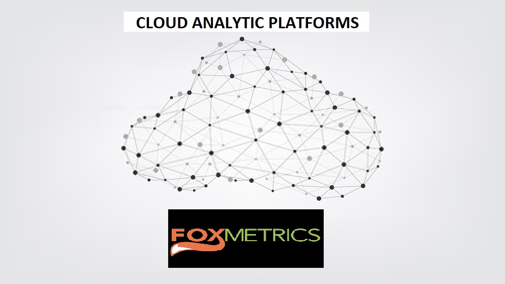 Cloud analytic platforms- foxmetrics